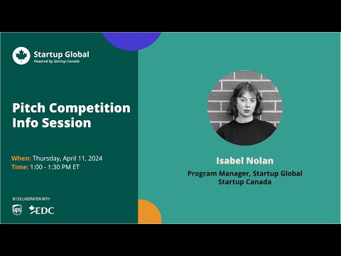 Startup Global 2024 | Pitch Competition Info Session [Video]