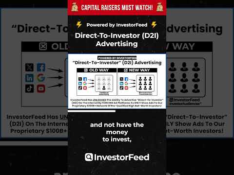 New Way To Advertise Online “Direct-To-Investor” [Powered By InvestorFeed] [Video]