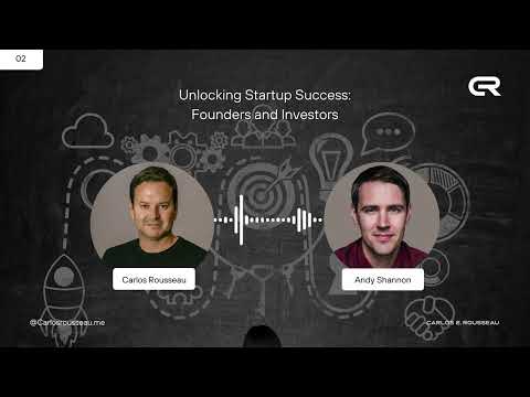 Unlocking Startup Success: Founders and Investors [Video]
