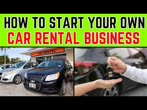 How to Start a Car Rental Business from Scratch [Video]