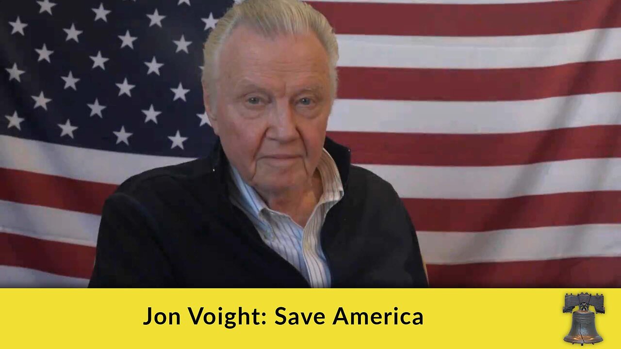 Jon Voight: Save America [VIDEO]