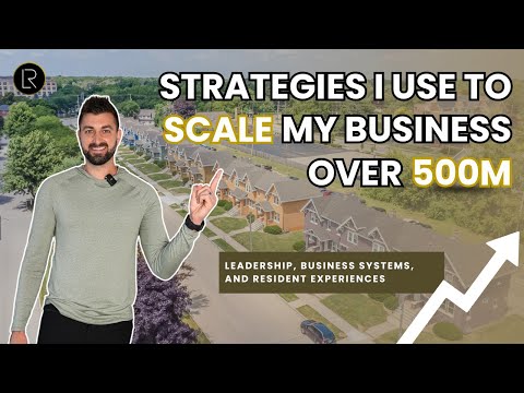 Strategies I Use to Scale My Real Estate Business Over 500M | Systems, Leadership, and Culture [Video]