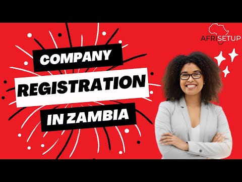 Company Registration in Zambia| Register a Company In Zambia with this easy steps [Video]