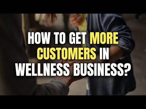 Want more customers for your wellness business in 2024? Effective way to bring in a ton of customers [Video]