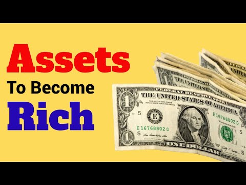 Assets to become rich : 12 best assets to become rich [Video]