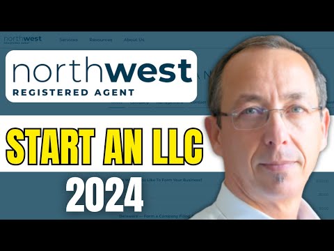 How To Start An LLC With Northwest Registered Agent (2024) [Video]