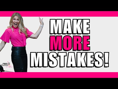 Mistakes Make You Wise, So Make More Of ‘Em [Video]