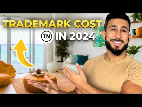 How Much Does a Trademark Cost in 2024 [Video]
