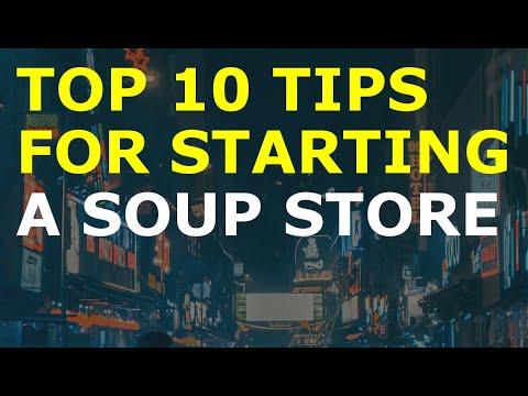 How to Start a Soup Store Business | Free Soup Store Business Plan Template Included [Video]