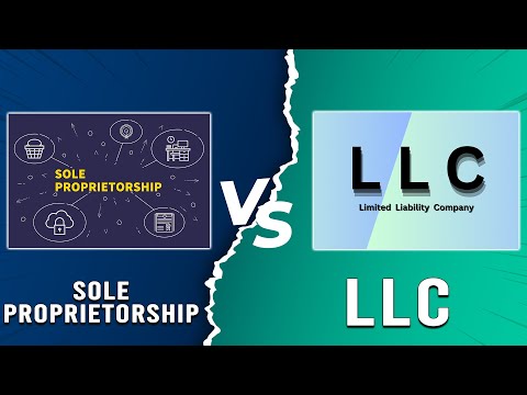 Sole Proprietorship vs LLC – Which Business Form Is Right For You? (Differences, Pros, And Cons) [Video]