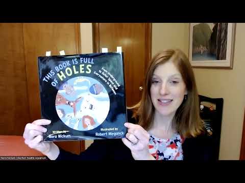 Learn About Holes with Nora Nickum and THIS BOOK IS FULL OF HOLES [Video]