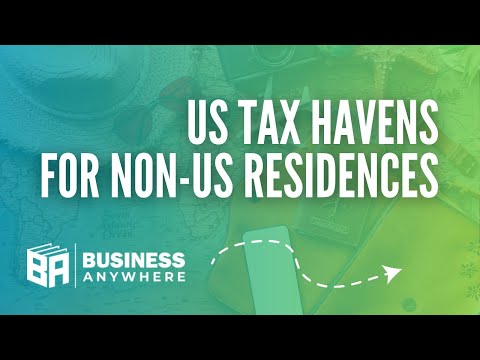 US Tax Haven for Non-Residents - Best Company Structure? [Video]