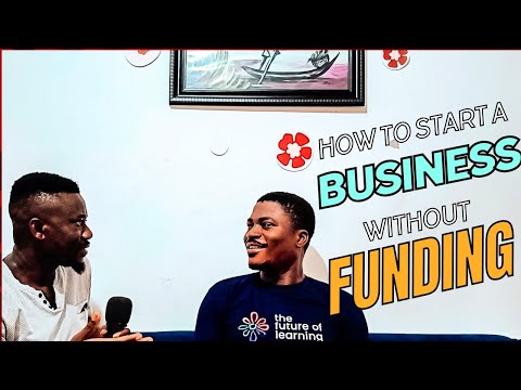 How to Start a Business without Funding [Video]