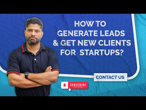 How to generate leads & Get new clients for startups? [Video]