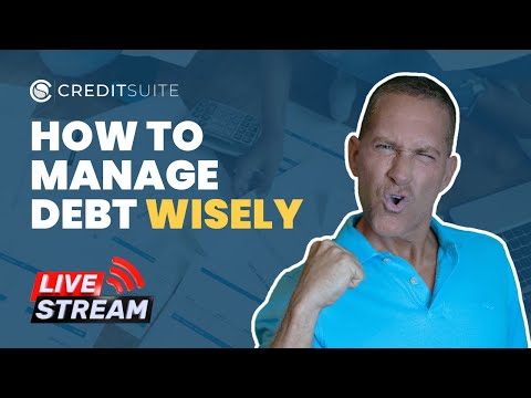 How to Manage Debt Wisely [Video]