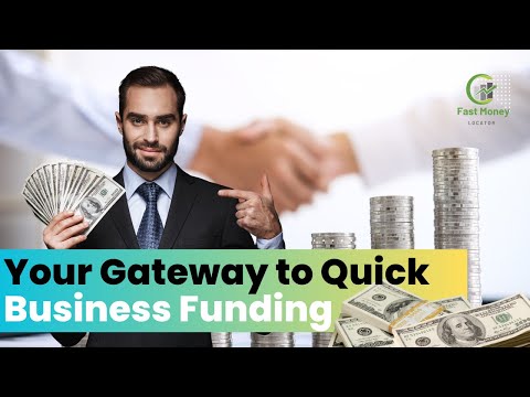 Fast Money Locator: Your Gateway to Quick Business Funding [Video]
