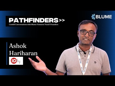 How IDfy Solves For Verification At Scale | Fund 1 | Ashok Hariharan [Video]