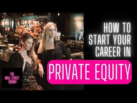Private Equity Associate Tell-All: How to Start Your Career in PE [Video]