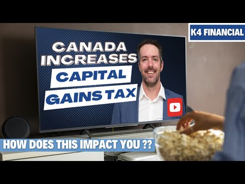 Canada Increases Capital Gains Tax! How Does Budget 2024 Affect You?!? [Video]