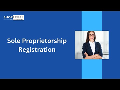 What is Sole Proprietorship and How to register Sole Proprietorship? [Video]
