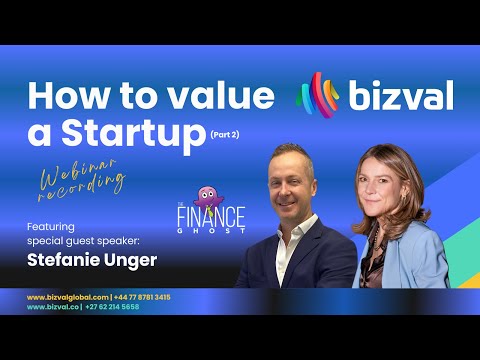 Part 2: How to value a Startup [Video]
