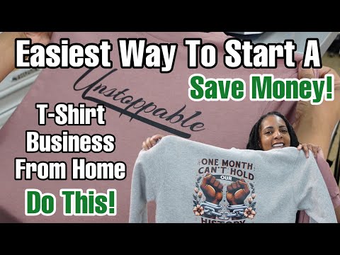 The Easiest & Cheapest Way To Start a T-Shirt Business From Home!! All You need to Get started! [Video]
