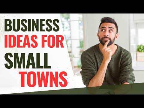 Profitable Business Ideas for Small Towns: Business Ideas to Start Locally [Video]
