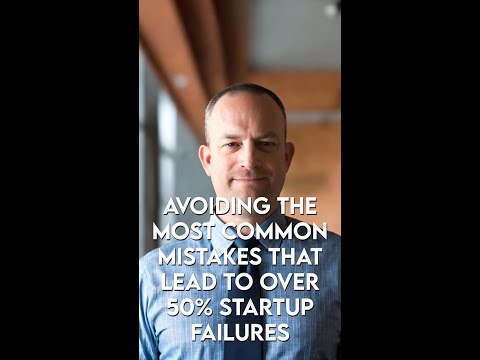 Avoiding the most common mistakes that lead to over 50% startup business failures [Video]