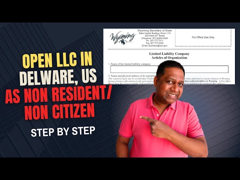 Open US LLC in Delaware US as Non resident [Video]