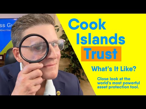 Cook Islands Trust: What to Expect When You Set One Up [Video]