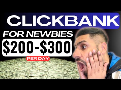 How To Make Money With ClickBank Affiliate Marketing As A Complete Newbie ($200-$300 PER DAY) [Video]