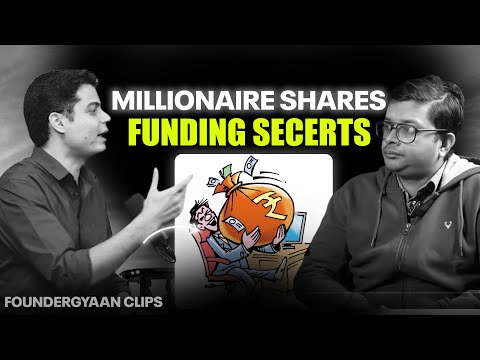 Millionaire shares Best way to raise funding for your startup in India! | FounderGyaan [Video]