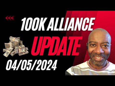 100k Alliance Review Update 04/05/2024 [Video]