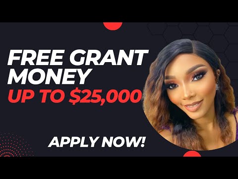How to get free grant money for small businesses: up to $25,000! Apply in few minutes! [Video]