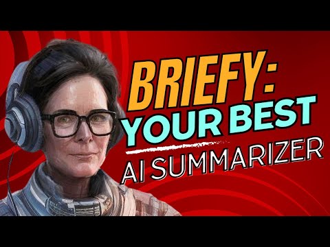 Briefy: Your Best AI Summarizer [Video]