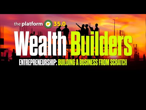 THE PLATFORM v35.0 || ENTREPRENEURSHIP: BUILDING A BUSINESS FROM SCRATCH || MAY 1ST 2024 [Video]