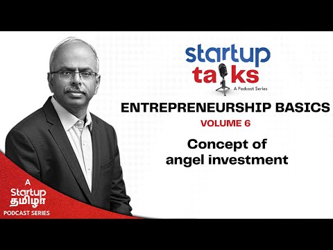 “From Vision to Venture: Exploring Angel Investment Concepts” | Volume 6 |Dr. A.Velumani | Thyrocare [Video]