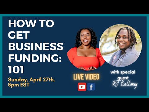 How to Get Business Funding: 101 [Video]