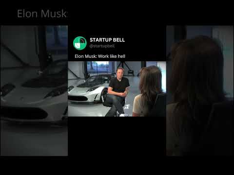 Elon Musk: Work like Hell [Video]