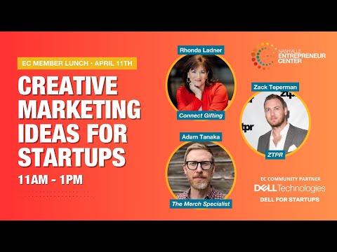 Creative Marketing for Startups – EC Lunch & Learn [Video]