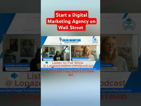 Watch This: Make Money Starting a Digital Marketing Agency On Wallstreet  [Video]