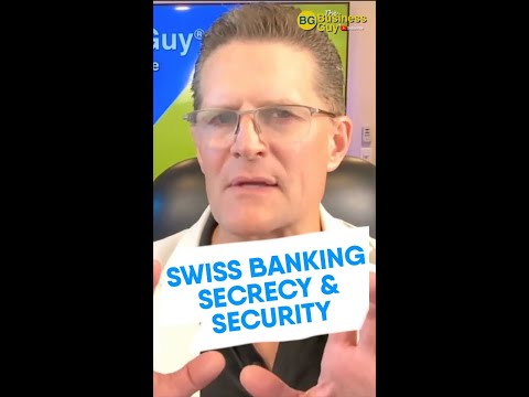Swiss Banking: Secrecy, Security, Asset Protection & How to Open an Account [Video]
