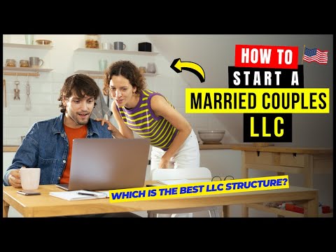 LLC for Married Couples [Best Structure] Can Husband & Wife form an LLC | Pros & Cons of Spouse LLC [Video]