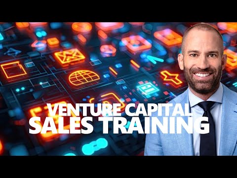 Sales Training for Venture Capital [Video]