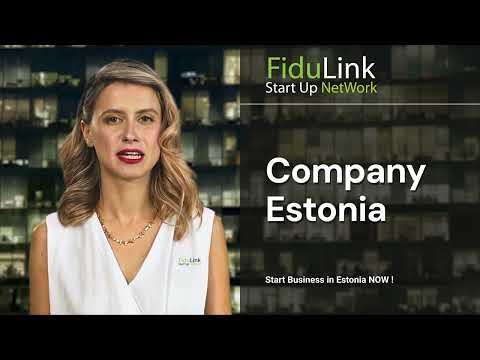New Company Formation Estonia OÜ 100% Online Local Lawyer Company Estonia OÜ FiduLink 2024 2025 NEW [Video]