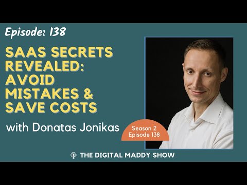 SaaS Secrets Revealed: Avoid Mistakes & Save Costs with Donatas Jonikas [Video]
