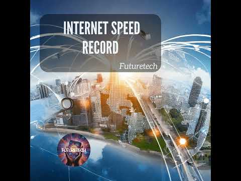 Internet Speed Record Shattered [Video]