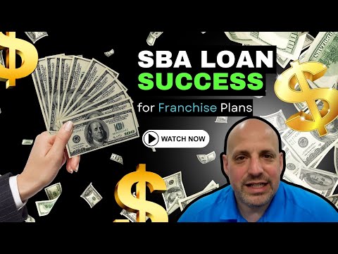 SBA Loan Success: Crafting Business Plans & Projections for Your Franchise Venture [Video]