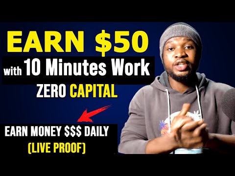 Earn $50 Daily From Just 10 Minute Work Daily (How To Make Money Online in Nigeria 2024) [Video]