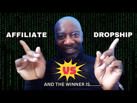 Which is Better Affiliate Marketing or Dropshipping? [Video]